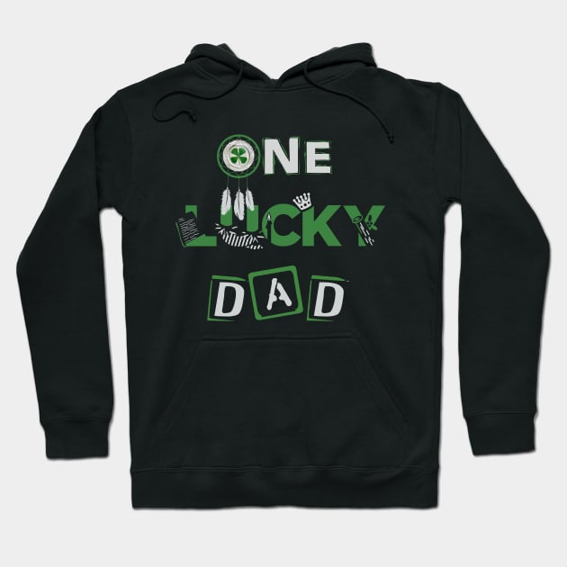 One Lucky Dad Matching St Patricks Day Hoodie by YasOOsaY